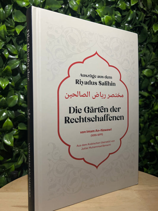 Die Gärten der Rechtschaffenen