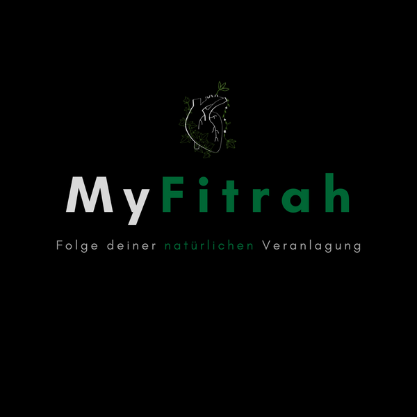 MyFitrah - Folge deiner natürlichen Veranlagung